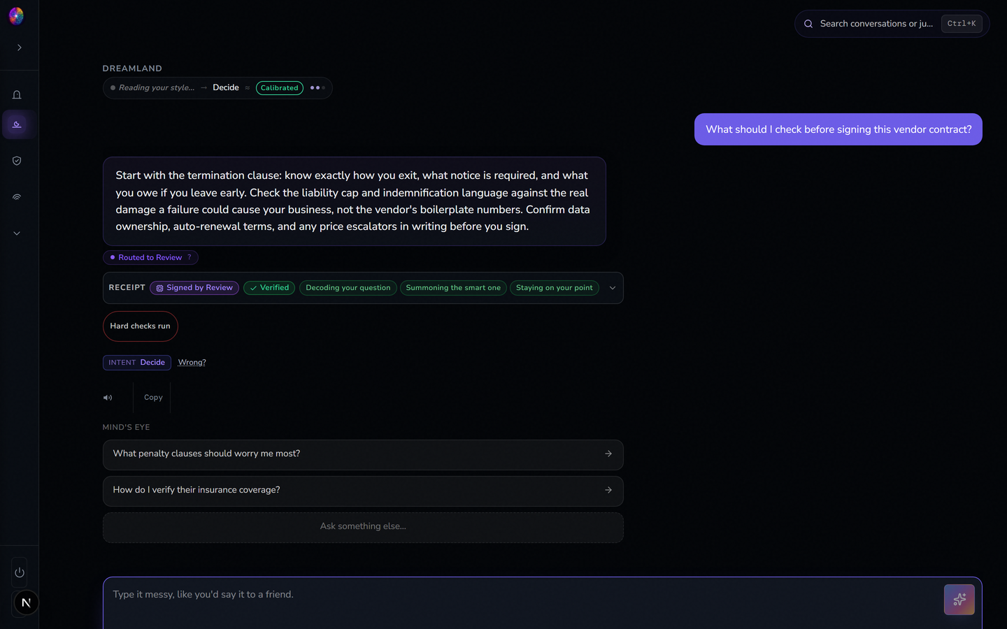 DreamerOS Dreamland chat. A user asks what to check before signing a vendor contract. The answer appears with a receipt row reading Signed by Review and Verified, plain-language check chips, an intent chip reading Decide, and two Mind's Eye follow-up questions.
